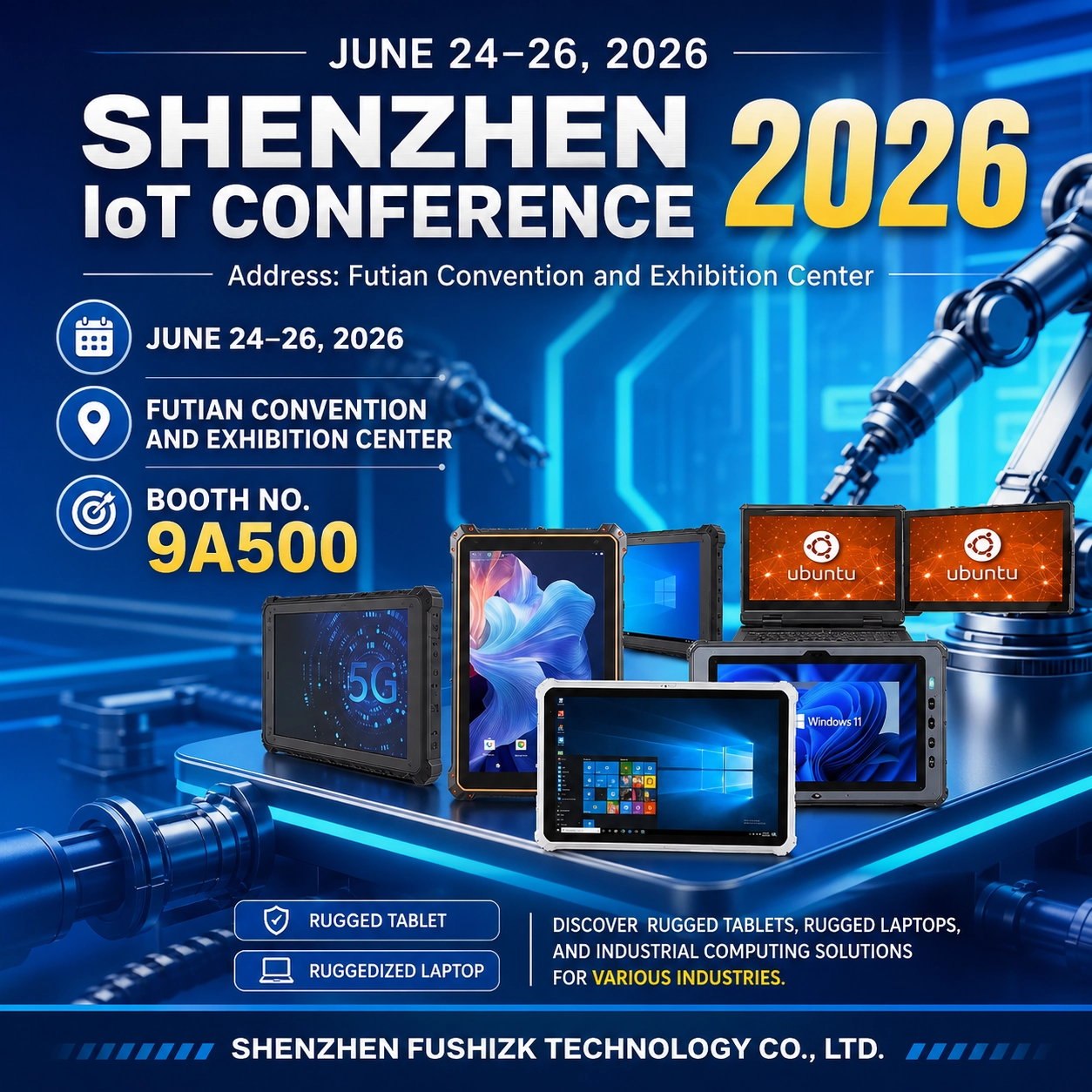 FUSHi TECH to Showcase Rugged Tablets and Ruggedized Laptops at Shenzhen IoT Conference 2026